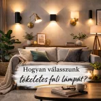 Hogyan válasszunk fali lámpát